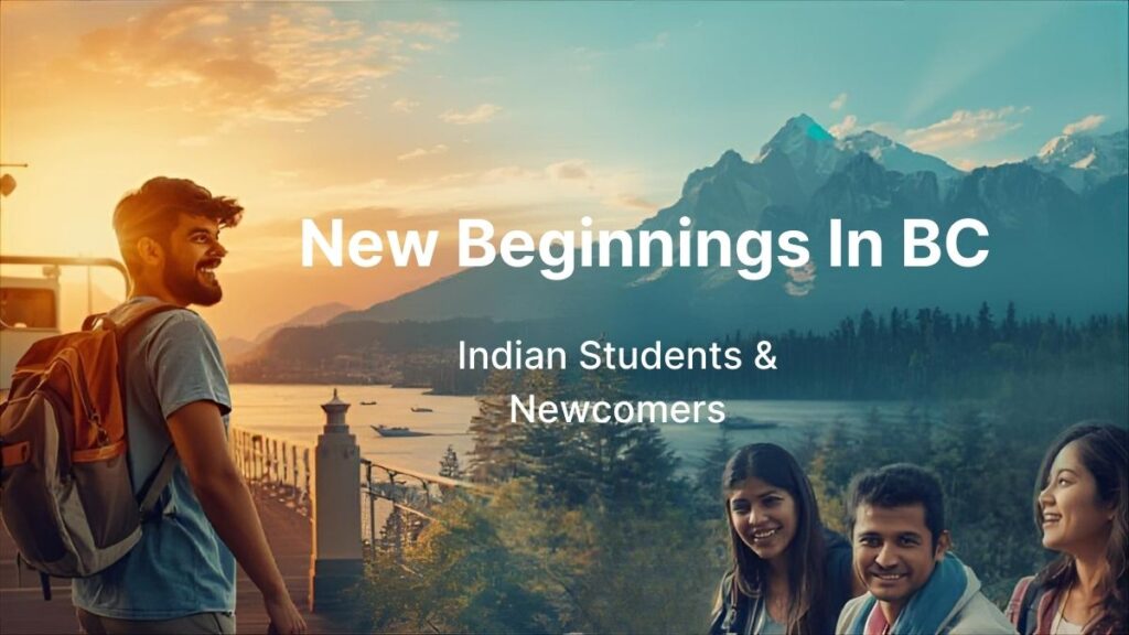 indian students & newcomers in vancouver bc